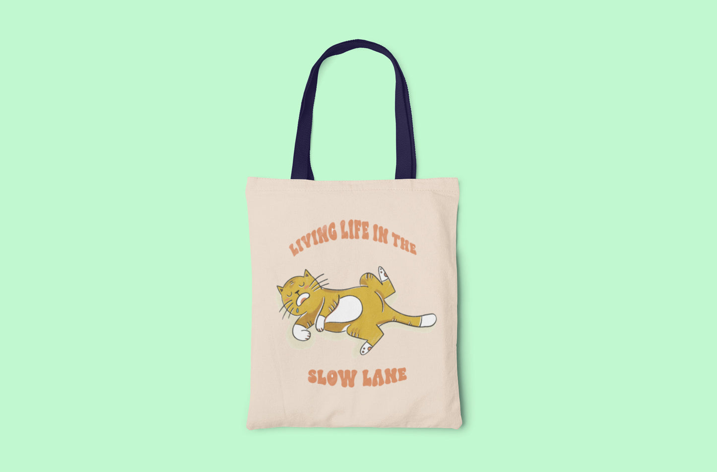 Living Life in the Slow Lane Tote